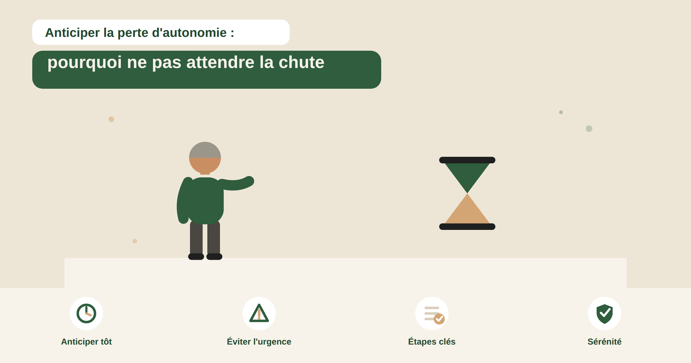 Anticiper la perte d'autonomie : pourquoi il ne faut pas attendre la chute pour agir