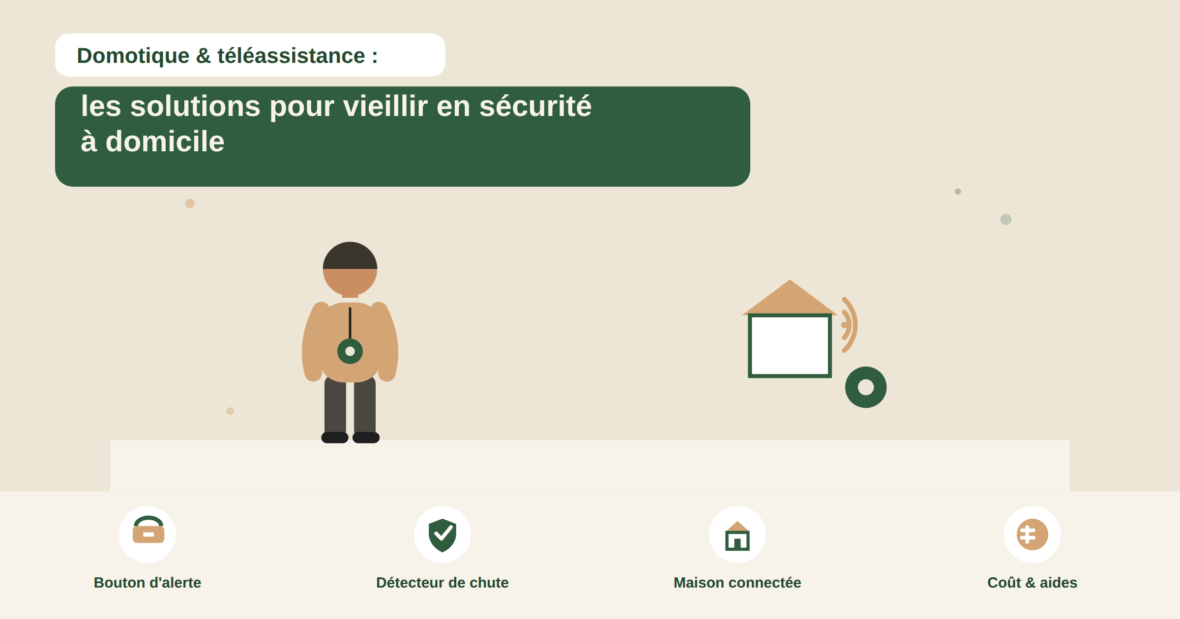 Domotique et téléassistance : les solutions pour vieillir en sécurité à domicile